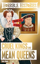 Cruel Kings and Mean Queens (New edition)