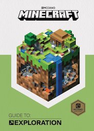 Minecraft: Guide to Exploration