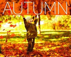 Seasons of the Year: Autumn