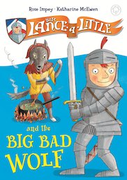 Sir Lance-a-Little and the Big Bad Wolf
