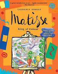 Anholt's Artists: Matisse, King of Colour
