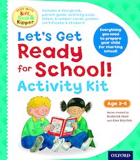Read with Biff, Chip and Kipper: Let's Get Ready for School! Activity Kit
