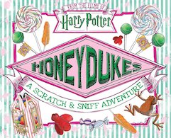 Honeydukes: A Scratch and Sniff Adventure