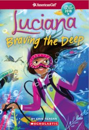 American Girl: Luciana: Braving the Deep
