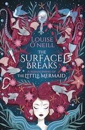 The Surface Breaks: a Reimagining of The Little Mermaid