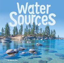 Water in Our World: Water Sources