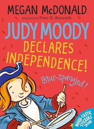 Judy Moody Declares Independence!