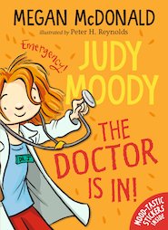 Judy Moody: The Doctor Is In!