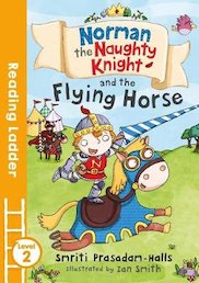 Norman the Naughty Knight and the Flying Horse