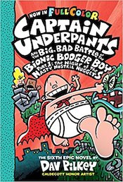Captain Underpants and the Big, Bad Battle of the Bionic Booger Boy Part One: Colour Edition (HB)