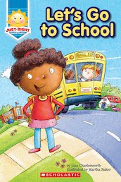 Just-Right Readers: Let's Go to School
