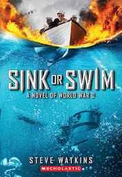 Sink or Swim: A Novel of World War II