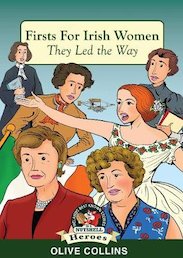 In a Nutshell Heroes: Firsts for Irish Women