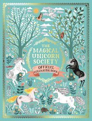 The Magical Unicorn Society Official Colouring Book