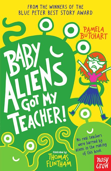 Baby Aliens Got My Teacher