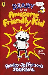 Diary of an Awesome Friendly Kid: Rowley Jefferson's Journal