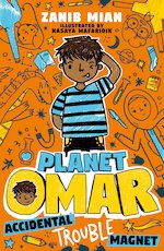 Planet Omar #1: Planet Omar: Accidental Trouble Magnet