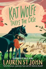 Wolfe & Lamb #2: Kat Wolfe Takes the Case