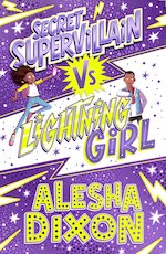Lightning Girl #3: Secret Supervillain vs Lightning Girl