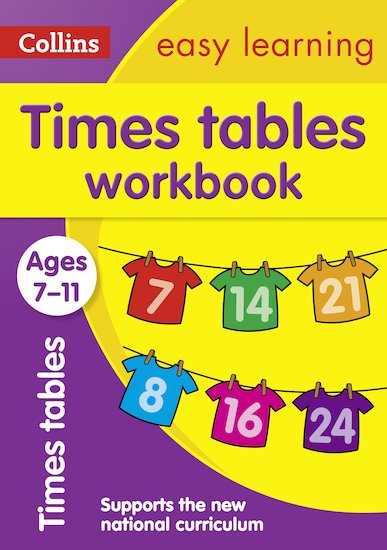 Collins Easy Learning: Times Tables Workbook (Ages 7-11)