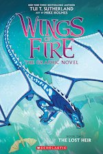 Wings of Fire #2: The Lost Heir (Wings of Fire Graphic Novel #2)
