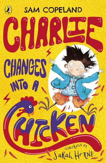 Charlie Changes into a Chicken