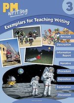 PM Writing 3: Exemplars for Teaching Writing