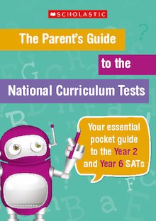 Parent’s Guide to the SATs