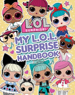 LOL Surprise! My LOL Surprise Handbook - Scholastic Kids' Club