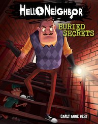 Buried Secrets (Hello Neighbor, Book 3)
