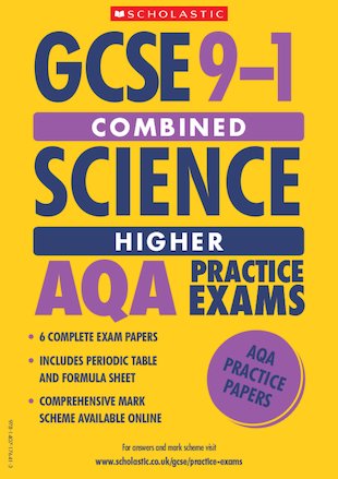 GCSE Grades 9-1 Practice Exams: Higher Combined Science AQA Practice ...