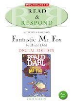 Read & Respond: Fantastic Mr Fox (Digital Download Edition)
