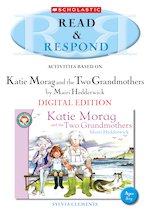 Read & Respond: Katie Morag and the Two Grandmothers (Digital Download Edition)