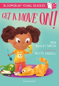 Bloomsbury Young Readers: Get a Move On!
