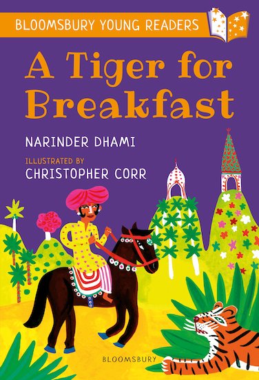 Bloomsbury Young Readers: A Tiger for Breakfast