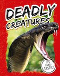 Deadly Creatures