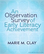 Marie Clay: An Observation Survey of Early Literacy Achievement (4th Edition)