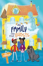 My Family and Other Ghosts