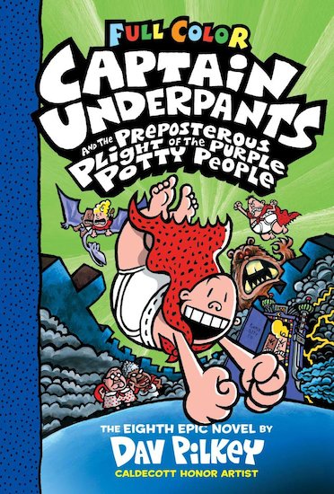 Captain Underpants and the Preposterous Plight of the Purple Potty People Colour Edition (HB)
