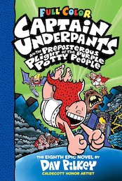 Captain Underpants and the Preposterous Plight of the Purple Potty People Colour Edition (HB)
