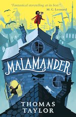The Legends of Eerie-on-Sea #1: Malamander