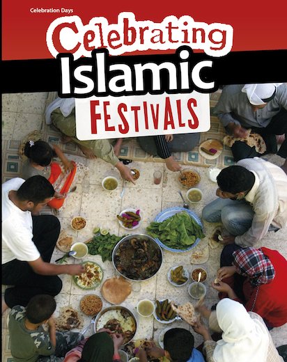 Celebrating Islamic Festivals