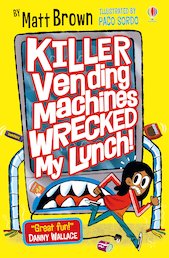 Killer Vending Machines Wrecked My Lunch!