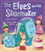 My First Fairy Tales: The Elves and the Shoemaker