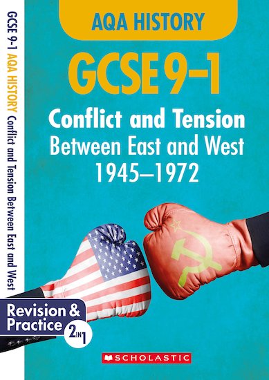 Conflict and Tension Between East and West, 1945-1972 (GCSE 9-1 AQA History)