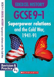 Superpower Relations and the Cold War, 1941-91 (GCSE 9-1 Edexcel History)