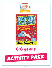 Future Ratboy and the Invasion of the Nom Noms – Activity Pack