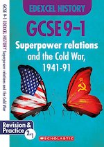 GCSE Grades 9-1 History: Superpower Relations and the Cold War, 1941-91 (Edexcel History) x 10