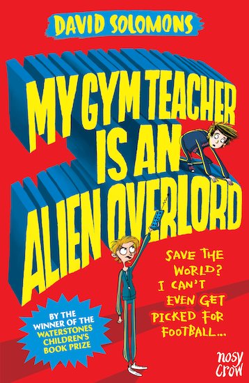 My Gym Teacher is an Alien Overlord x 6