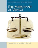 Oxford School Shakespeare: The Merchant of Venice